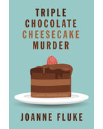 Triple Chocolate Cheesecake Murder