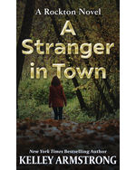 A Stranger in Town: A Rockton Novel