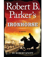 Robert B. Parker's Ironhorse