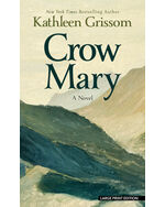 Thorndike  Crow Mary: A Novel
