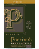 Perrine's Literature: Structure, Sound & Sense (AP® Edition), 13th Edition