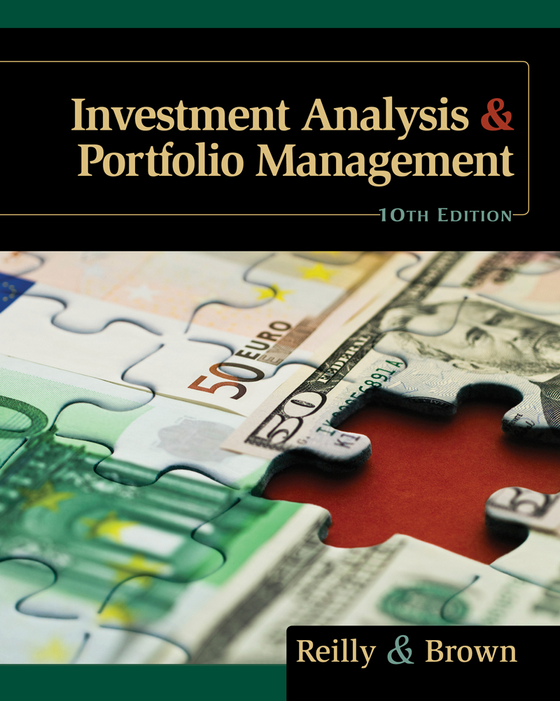 Investment Analysis and Portfolio Management, 10th Edition 9780538482387 Cengage