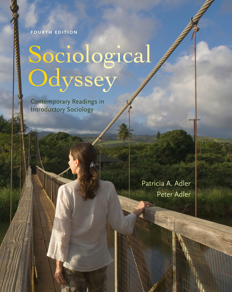 Sociological Odyssey Contemporary Readings in Introductory Sociology, 4th Edition