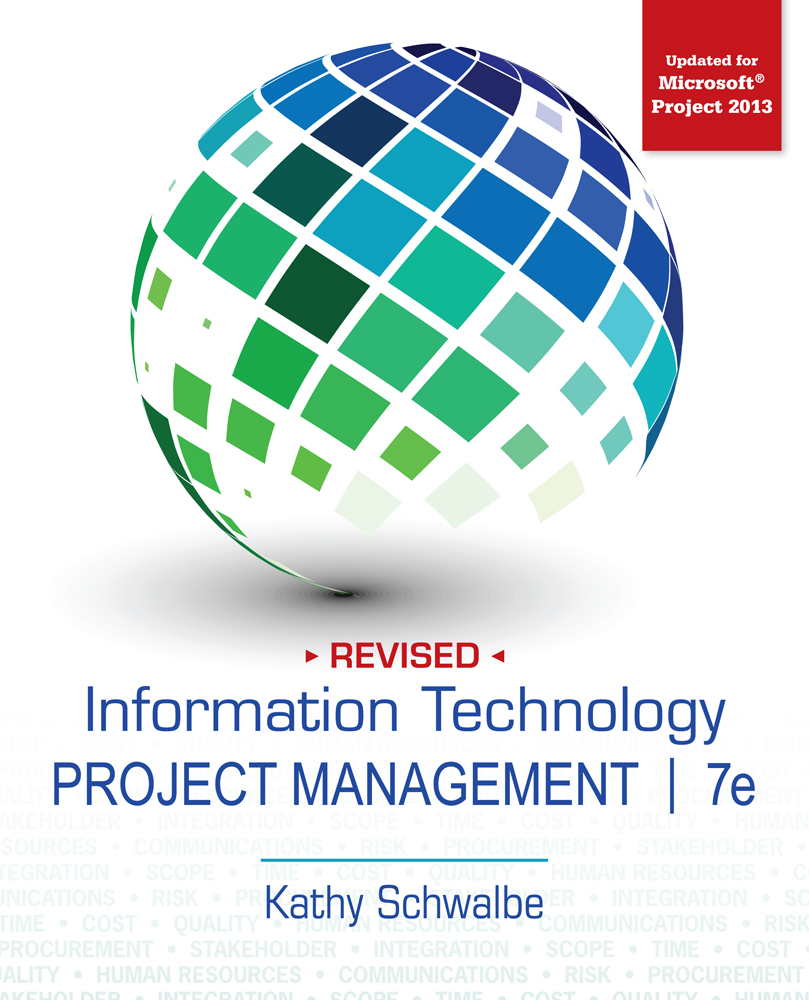 Information Technology Project Management, Revised, 7th Edition Cengage