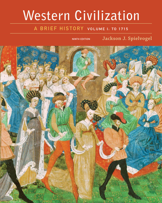 Western Civilization A Brief History, Volume I To 1715, 9th Edition