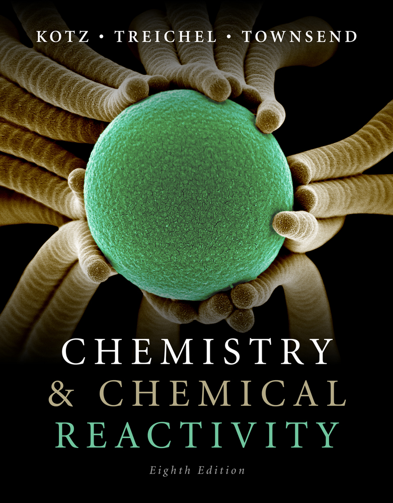 Chemistry and Chemical Reactivity, 8th Edition Cengage