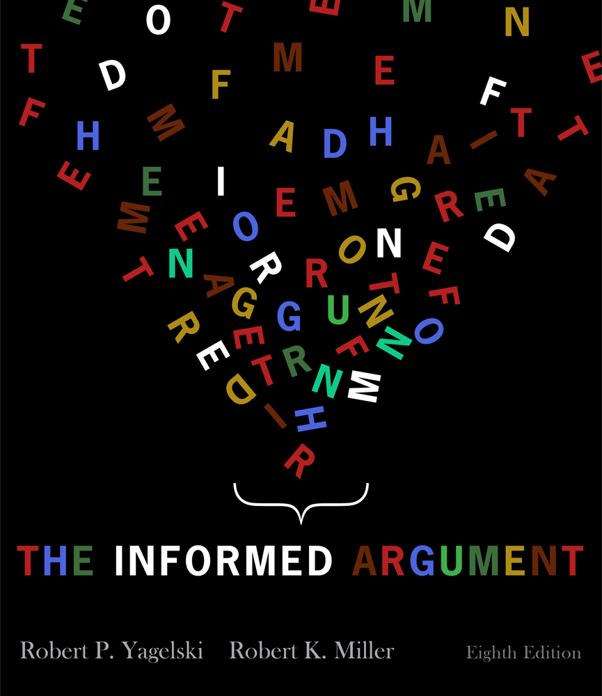 The Informed Argument, 8th Edition 9781428262300 Cengage