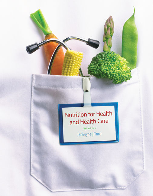 Nutrition for Health and Healthcare, 5th Edition 9781133599111 Cengage
