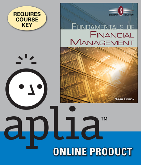 Aplia for Fundamentals of Financial Management, 14th Edition
