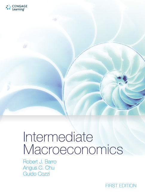 Intermediate Macroeconomics, 1st Edition - 9781473725096 - Cengage