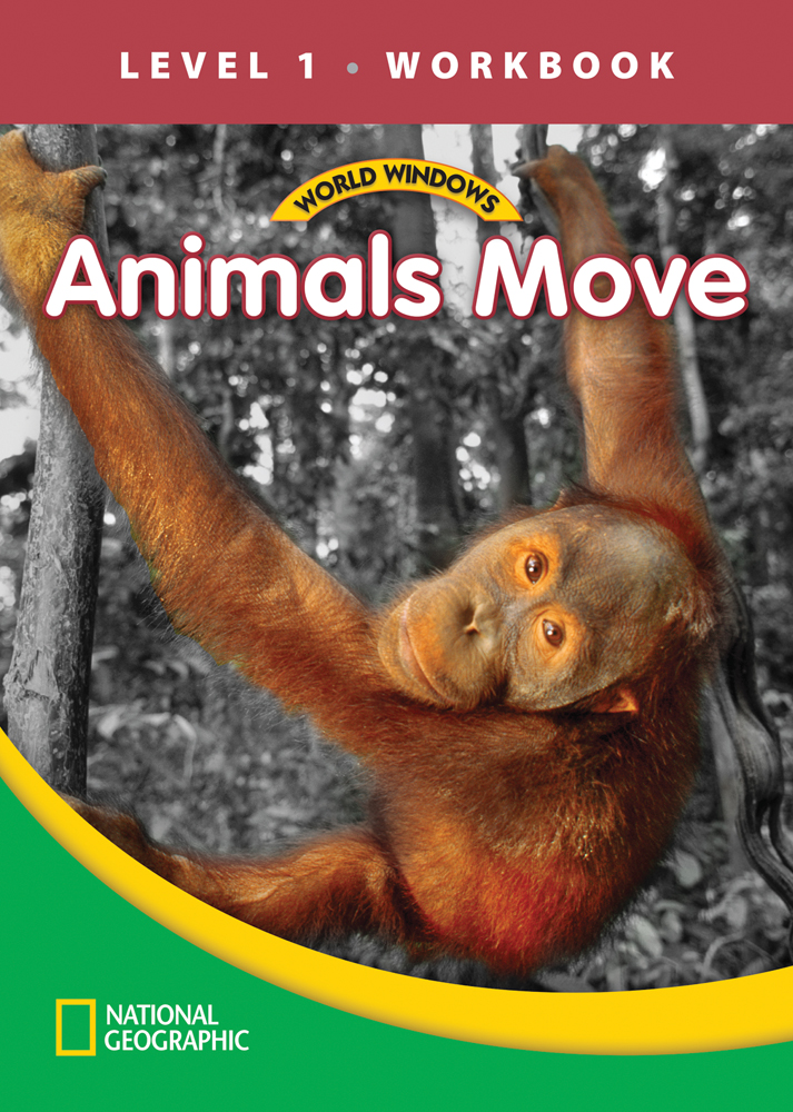 World Windows 1 (Science): Animals Move Workbook cover