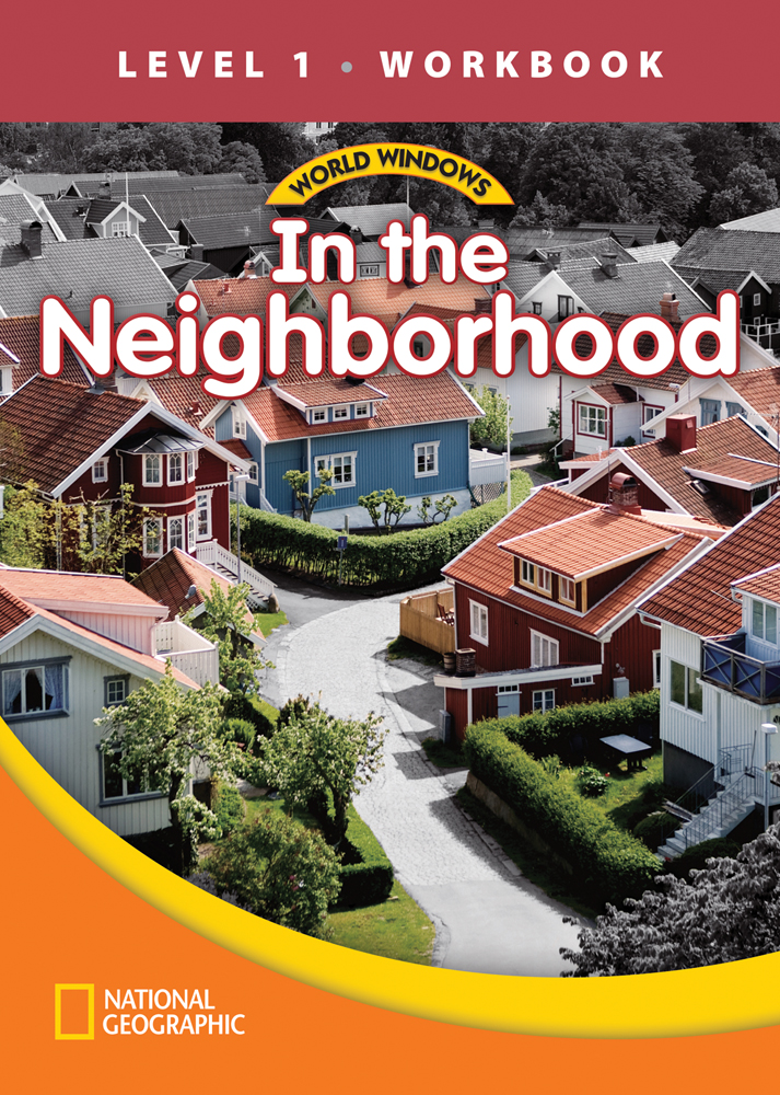 World Windows 1 (Social Studies): In The Neighborhood Workbook cover