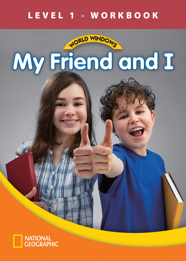 World Windows 1 (Social Studies): My Friend And I Workbook cover