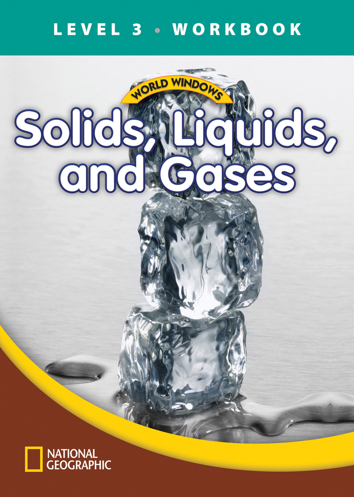 World Windows 3 (Science): Solids Liquids And Gases Workbook cover