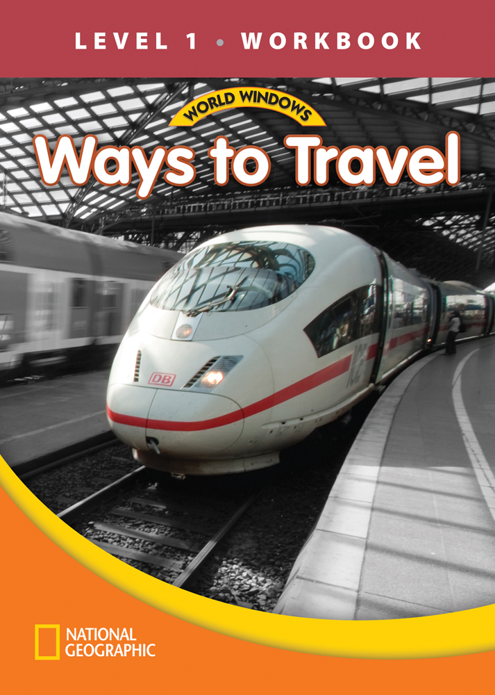 World Windows 1 (Social Studies): Ways To Travel Workbook cover
