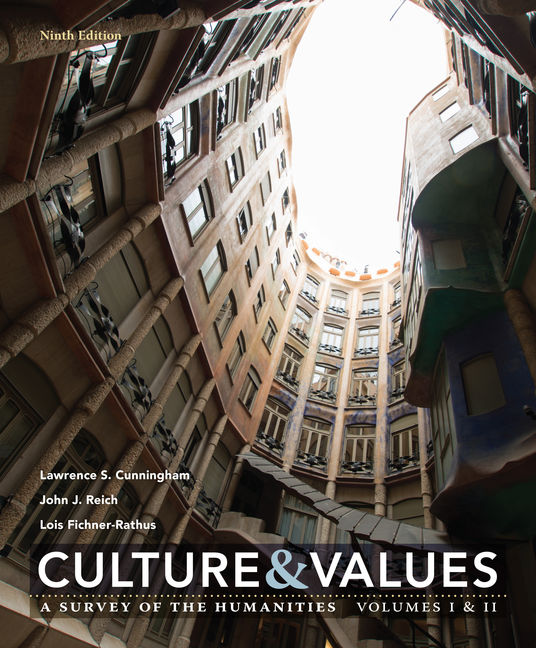 Culture and Values: A Survey of the Humanities Volume I & II cover
