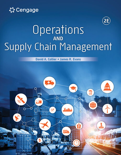 Operations And Supply Chain Management 9780357131695 Cengage
