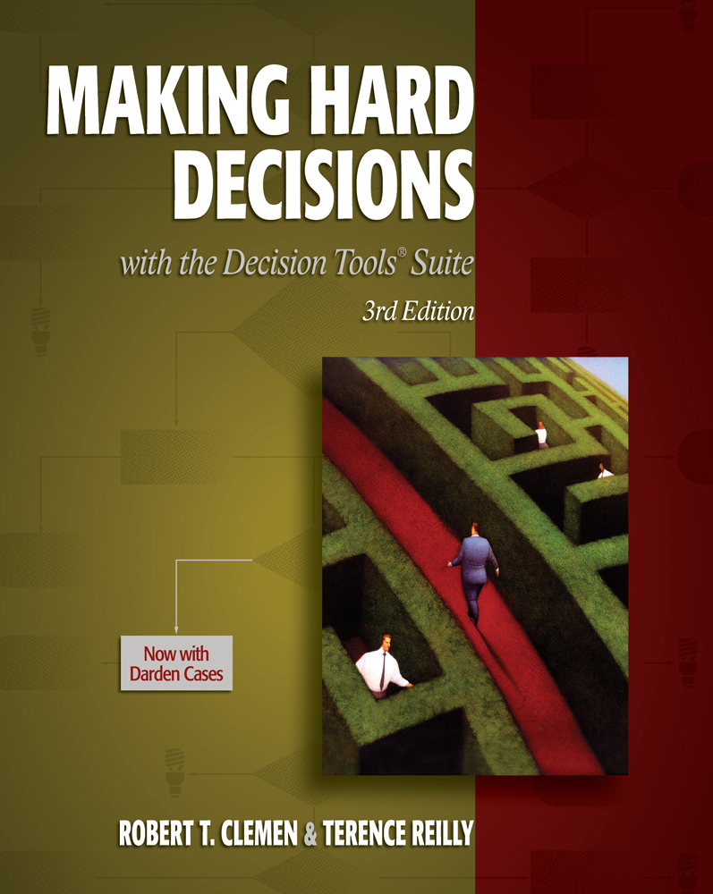 Making Hard Decisions with DecisionTools 9780538797573 Cengage