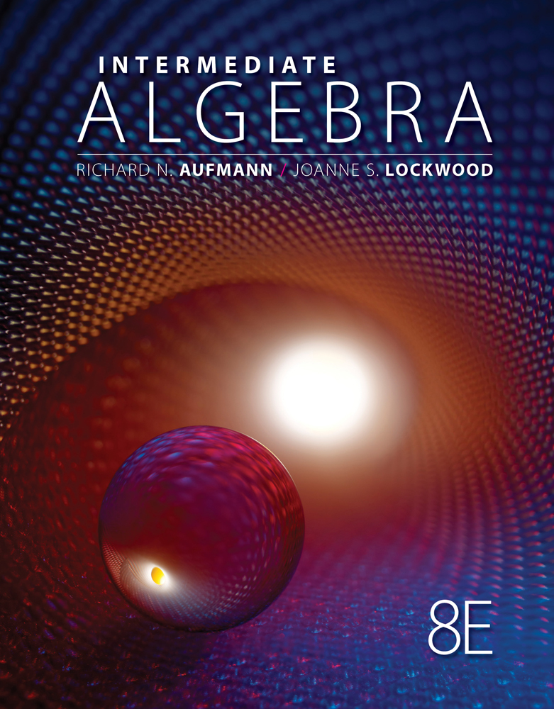 Student Solutions Manual for Aufmann/Lockwood's Intermediate Algebra with Applications, 8th
