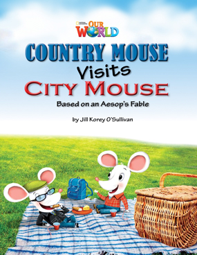 Our World Readers: Country Mouse Visits City Mouse: American English book cover