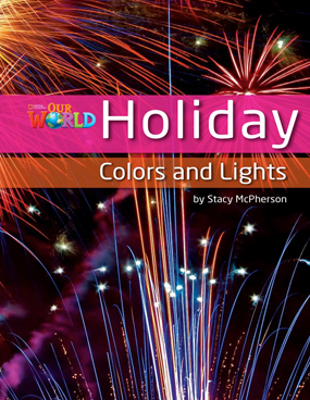 Our World Readers: Holiday Colors and Lights: American English book cover