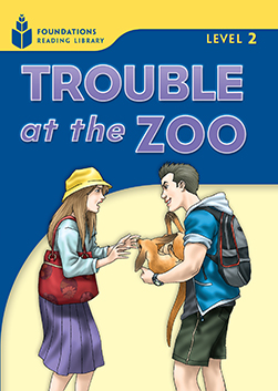 Trouble at the Zoo: Foundations Reading Library 2 book cover