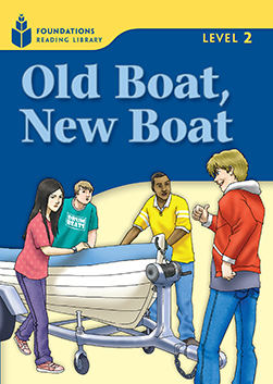 Old Boat, New Boat: Foundations Reading Library 2 book cover