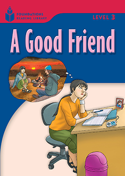 A Good Friend: Foundations Reading Library 3 book cover
