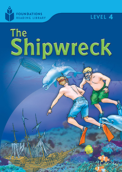 The Shipwreck: Foundations Reading Library 4 book cover