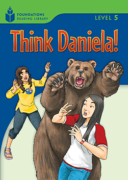 Think Daniela!: Foundations Reading Library 5 book cover